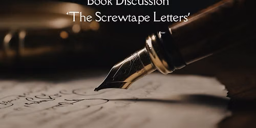  Book Discussion: The Screwtape Letters 