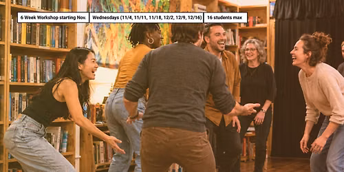 Six Week Intro to Improv Comedy Workshop for Adults (Wed. in Jersey City)