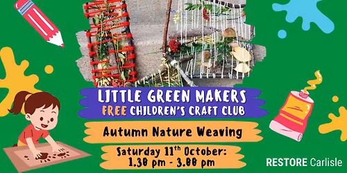 Little Green Makers - Autumnal Nature Weaving