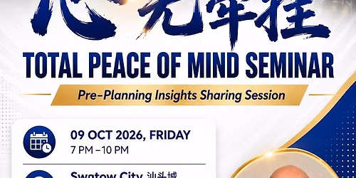 Total Peace Of Mind Seminar (Dinner included)