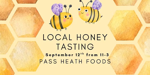 Local Raw Honey Sampling - New Fall Harvest