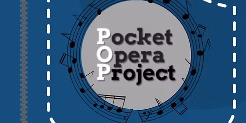 Pocket Opera Project 2026