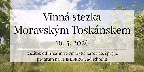 Vinn\u00e1 Stezka Moravsk\u00fdm Tosk\u00e1nskem 2026