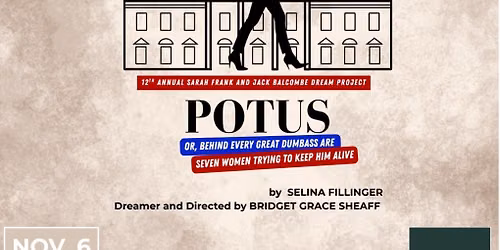 Auditions for POTUS 