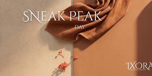 FREE Sneak Peak Day at IXORA