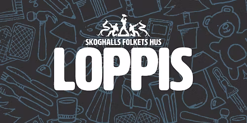 Loppis p\u00e5 Skoghalls Folkets Hus