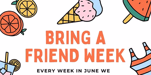 Bring-A-Friend Week