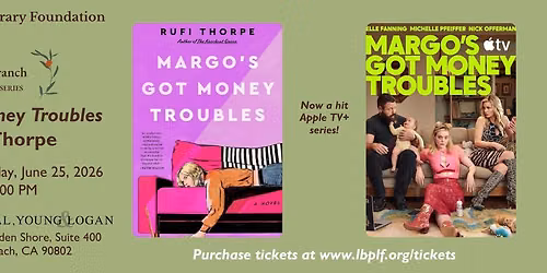 The Giving Branch Conversation Series: Margo\u2019s Got Money Troubles with Rufi Thorpe