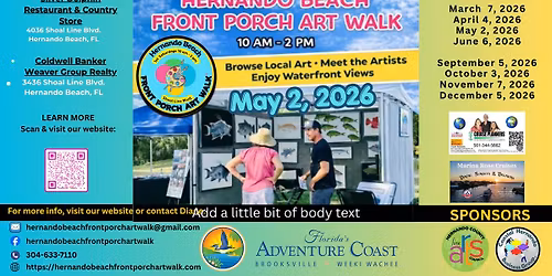 Hernando Beach Front Porch Art Walk