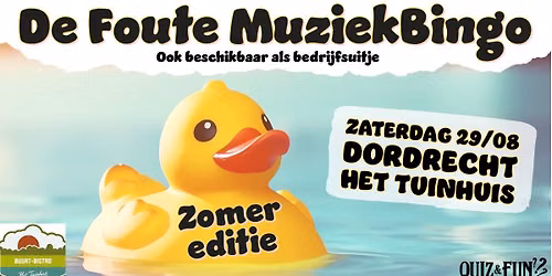De Foute Muziekbingo, Zomer editie | Dordrecht