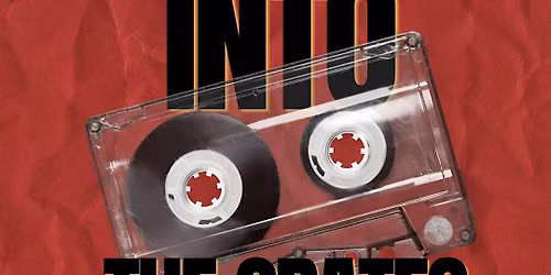 INTO  THE CRATES