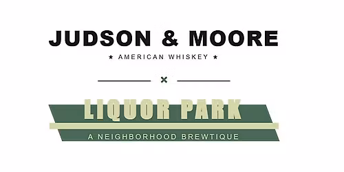 Judson & Moore X Liquor Park Private Barrel Release