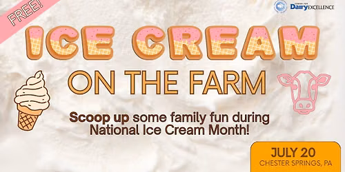 Ice Cream on the Farm Event in Chester Springs, PA