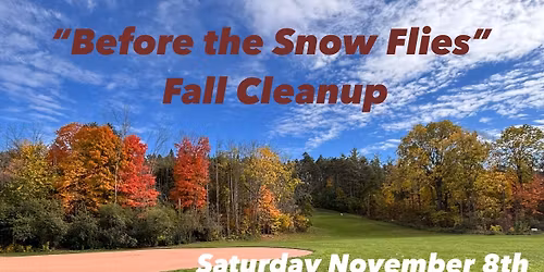 Before the Snow Flies Fall Cleanup