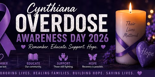 \ud83d\udc9c Cynthiana Overdose Awareness Day 2026 \ud83d\udc9c