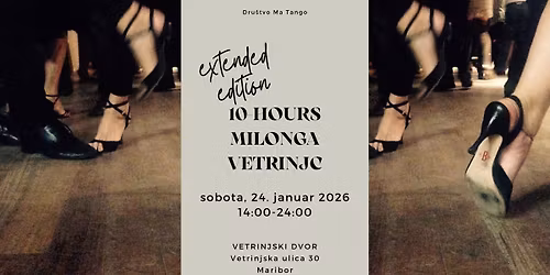 10-urna milonga Vetrinjc \/ 10-hours milonga Vetrinjc