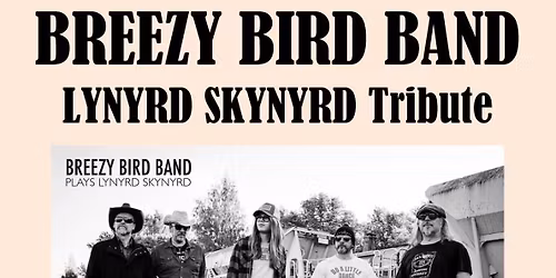 Breezy Bird Band (Lynyrd Skynyrd Tribute band)