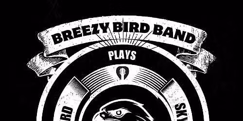 Breezy Bird Band (Lynyrd Skynyrd Tribute band)