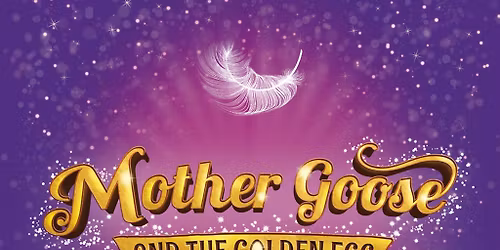 Mother Goose and the Golden Egg