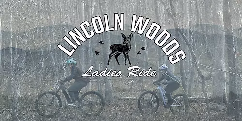 Lincoln Woods Ladies Ride with Diana