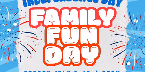 \ud83c\udf89 FAMILY FUN DAY \ud83c\udf49\ud83d\udeb2\ud83d\udca6