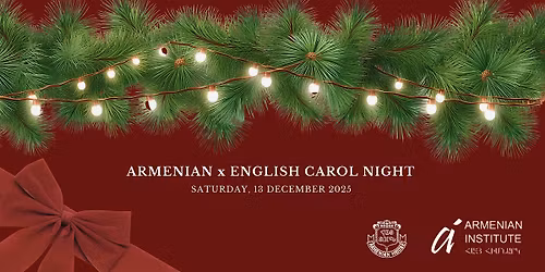 Armenian x English Carol Night
