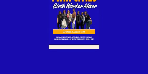 Irth's Twin Cities Mixer for BIPOC Birth Workers