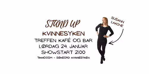 Stand Up p\u00e5 Treffen - Kvinnesyken