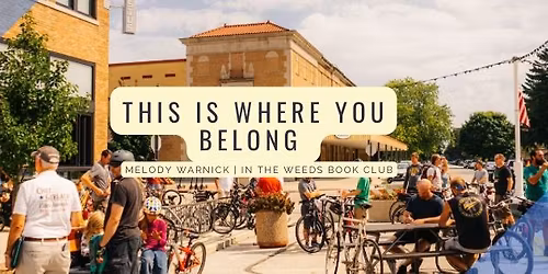 In The Weeds Book Club- \u2018This is Where You Belong\u2019