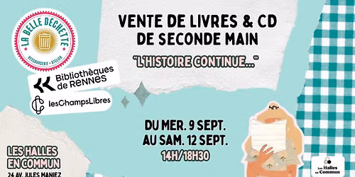 Vente sp\u00e9ciale livres & CD de seconde main \u2013 Biblioth\u00e8ques de Rennes x La Belle D\u00e9chette