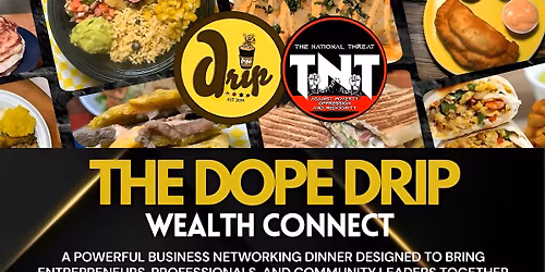 The Dope Drip Wealth Connect