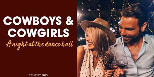Cowboys & Cowgirls: A Night at the Dance Hall