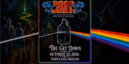 Poor Man's Whiskey - Dark Side of the Moonshine
