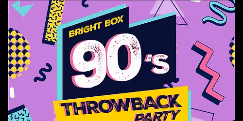 90s Throwback Party ft. Dj OPHIE