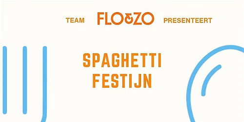 Team Flo&Zo - Spaghetti Festijn