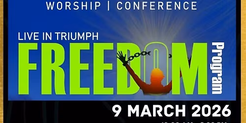 Worship | Conference: Live in Triumph Freedom Program (Pastors Conference)
