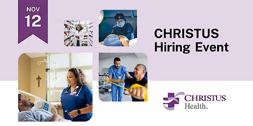 CHRISTUS Hiring Event