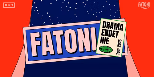 FATONI (DE) \u2022 "Drama endet nie Tour 2026" \u2022 Arena Wien 