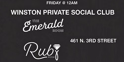 Friday Night @ Winston Philly Private Social Club August 7