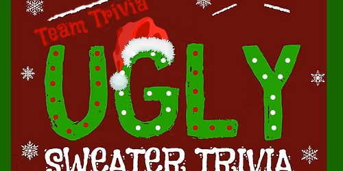 Ugly Sweater Trivia Night!