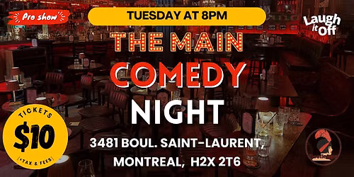 TUESDAY Night Pro Stand-Up Comedy | The Main Comedy Night in Montreal
