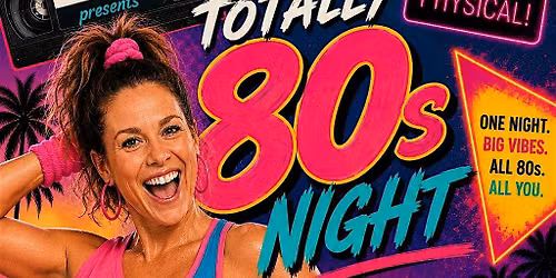 Totally 80's Night!