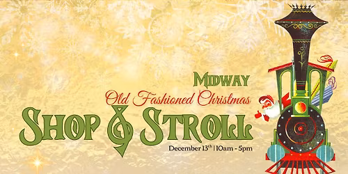 \ud83c\udf84 Midway Shop & Stroll