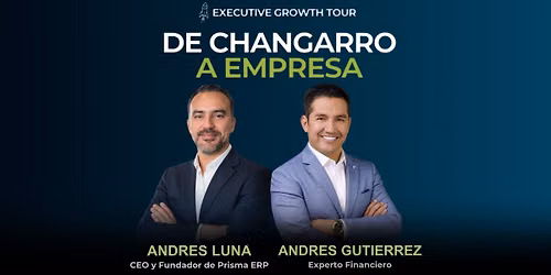 13 Ago Houston | De Changarro a Empresa