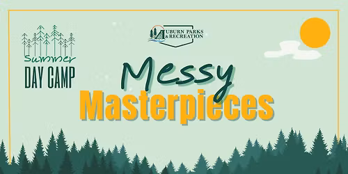 Summer Camp Week #1: Messy Masterpieces