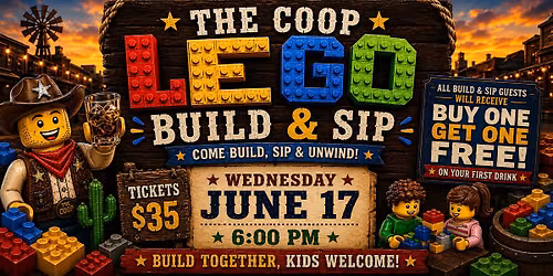 Lego Build & Sip at The Coop -  June 17th 2026 6pm