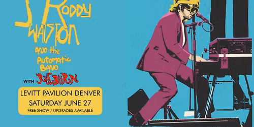 J. Roddy Walston & the Automatic Band with Rugburn