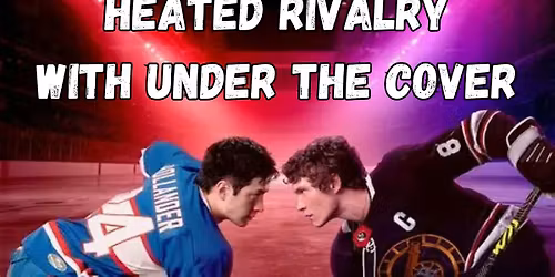 Heated Rivalry Screening - Episodes 5 & 6