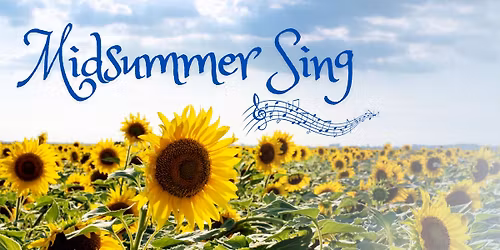 Midsummer Sing