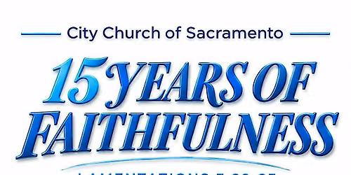 City Church's 15th Anniversary Banquet